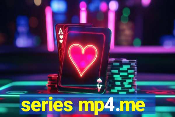 series mp4.me